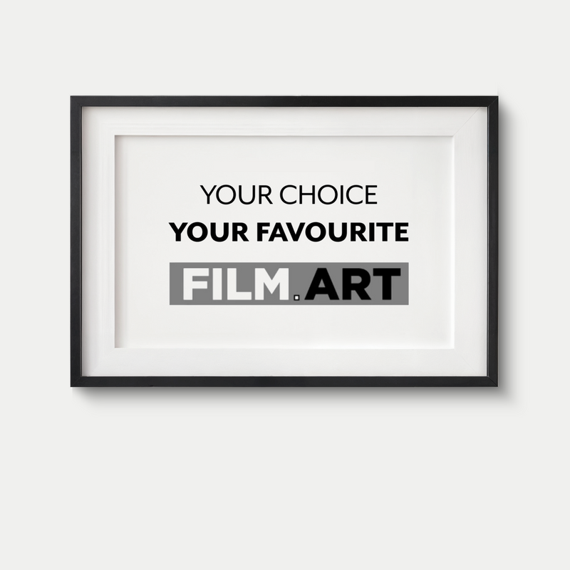 Your Favourite Movie As A FILM.ART Print.